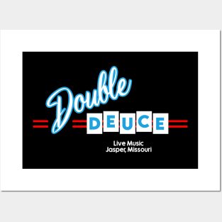 Double Deuce Roadhouse Posters and Art